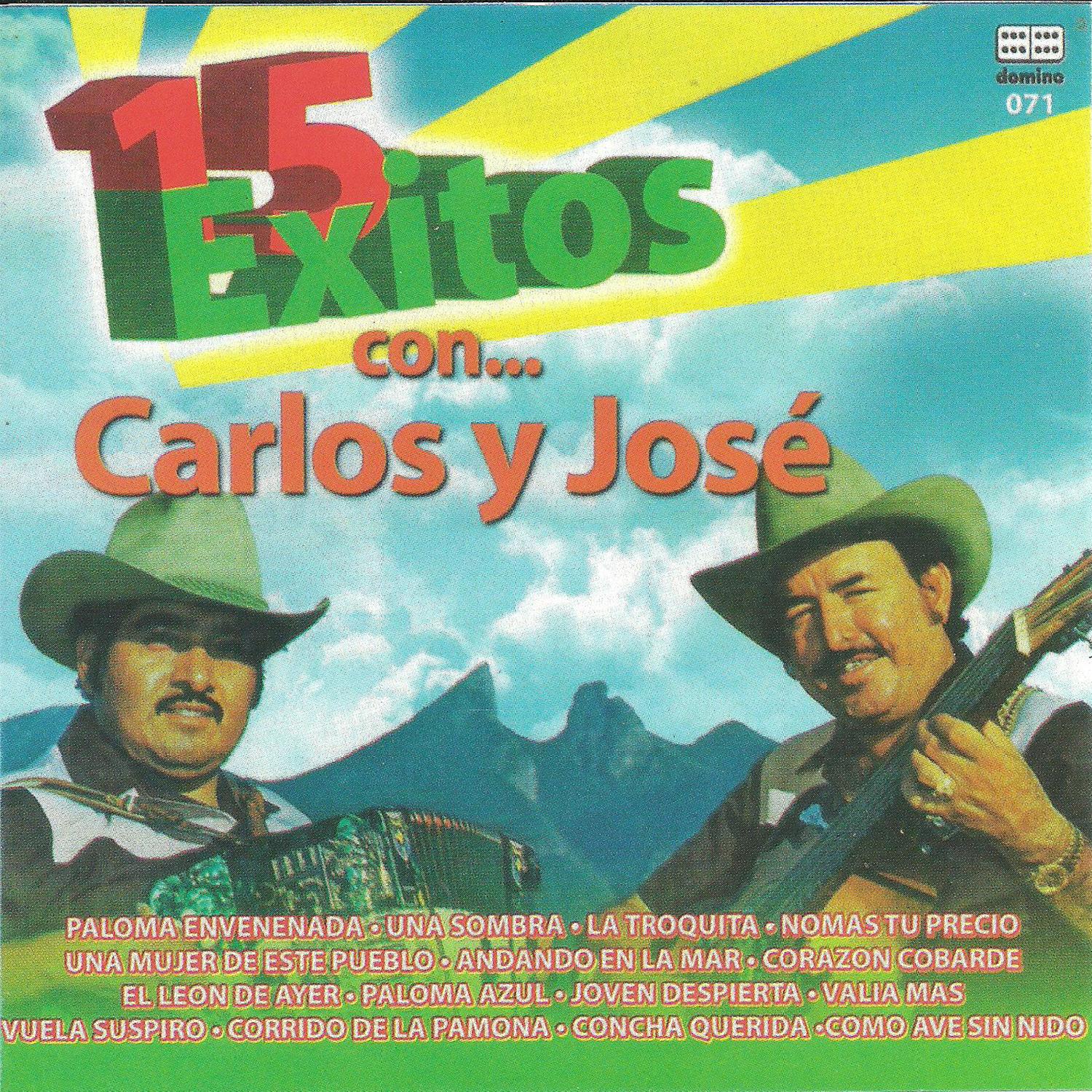 15 éxitos de Carlos y José