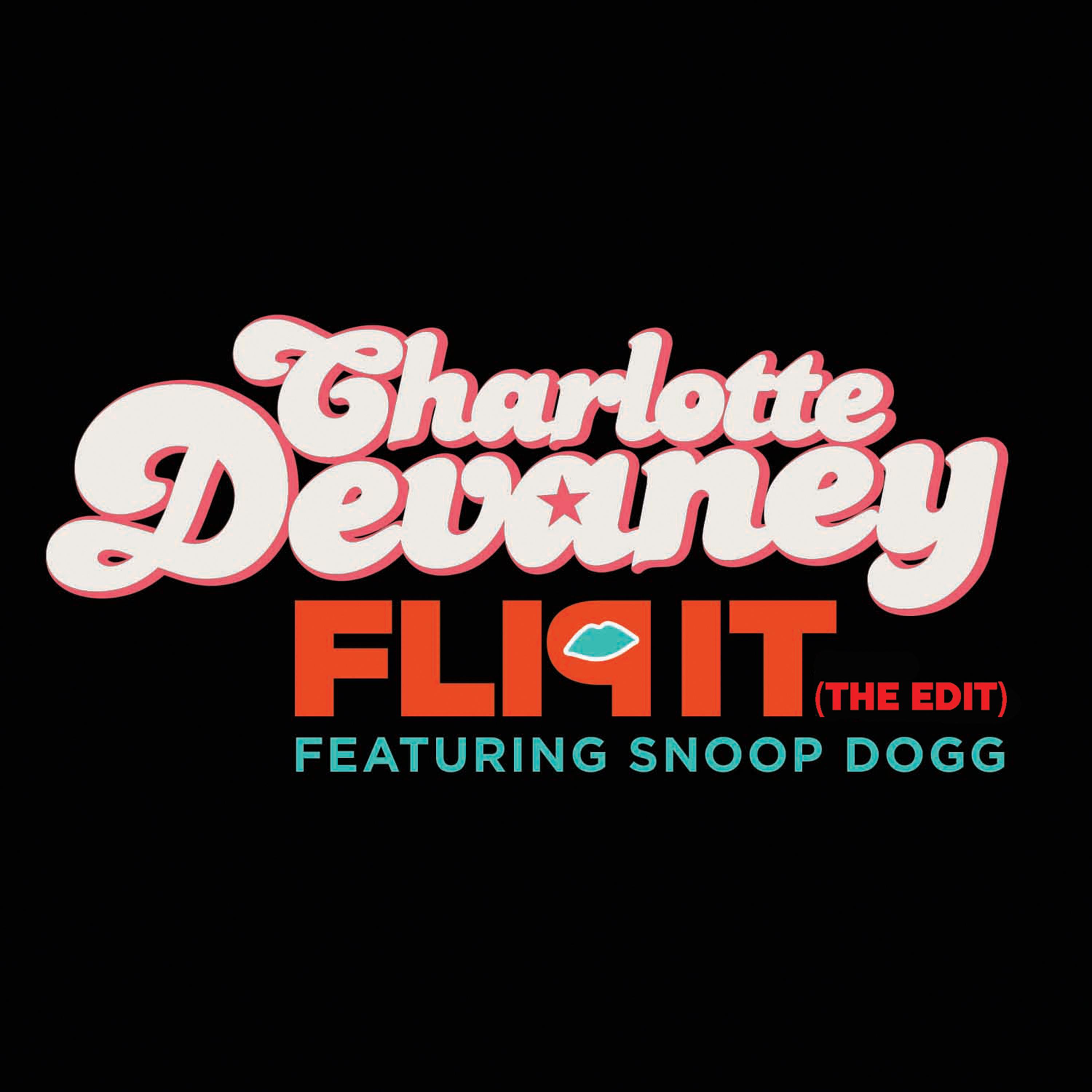Flip It (The Edit) (feat. Snoop Dogg)