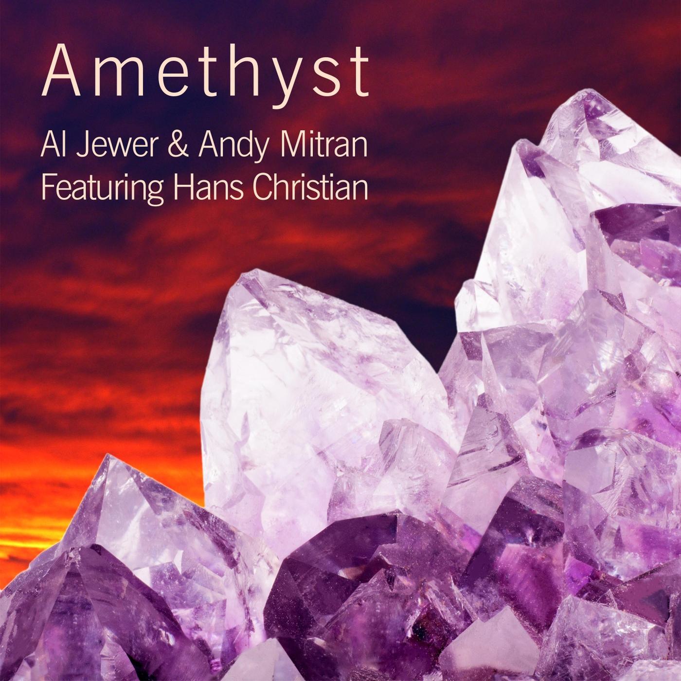 Amethyst (feat. Hans Christian)