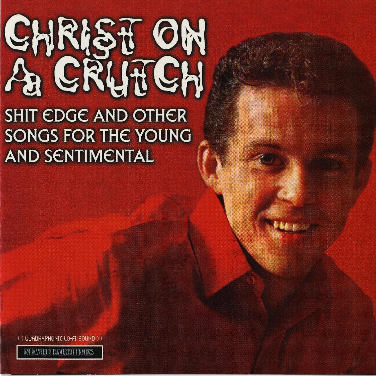 S**t Edge and Other Songs for the Young and Sentimental