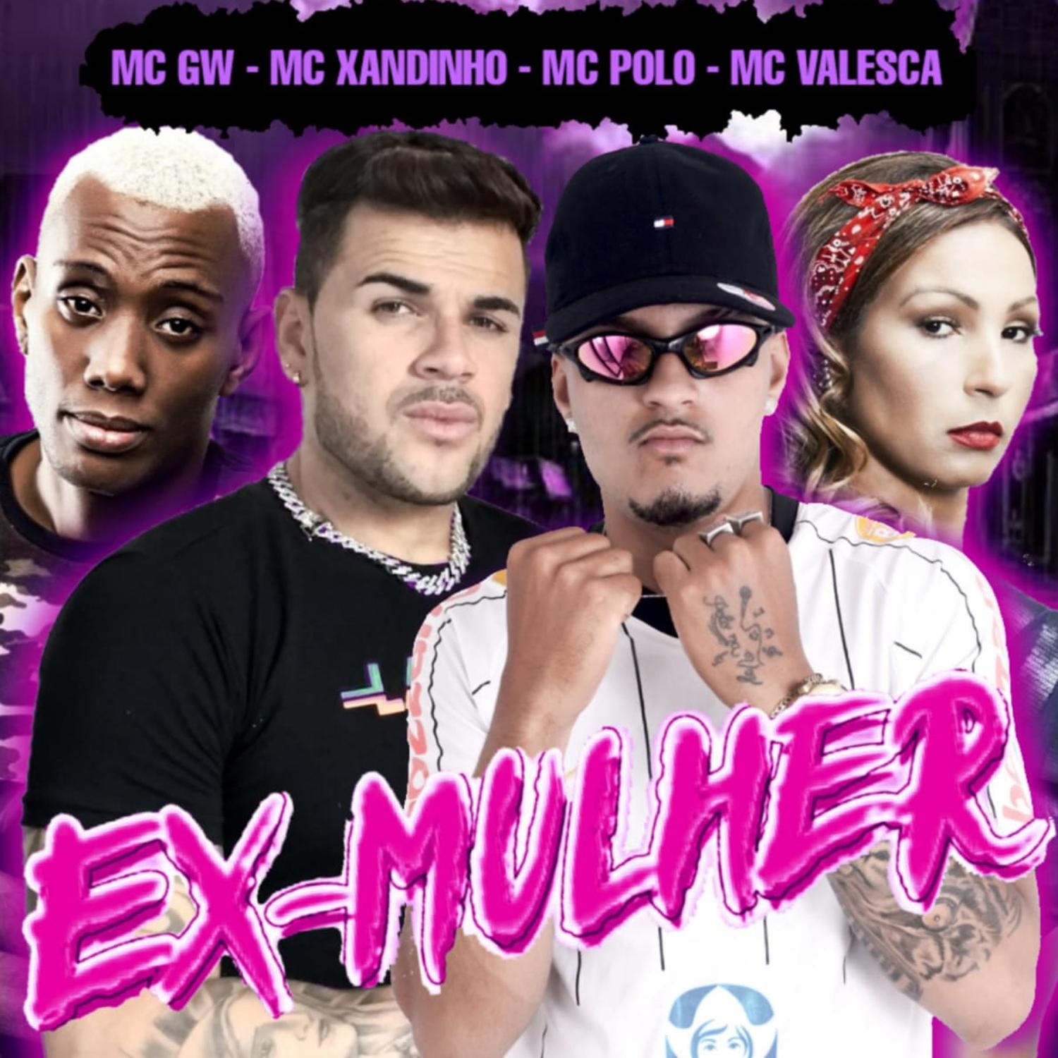 MC POLO - Ex Mulher (feat. MC GW & Valesca Popozuda)