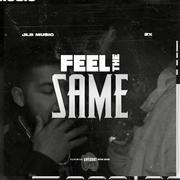 Feel The Same (feat. JLB Music)