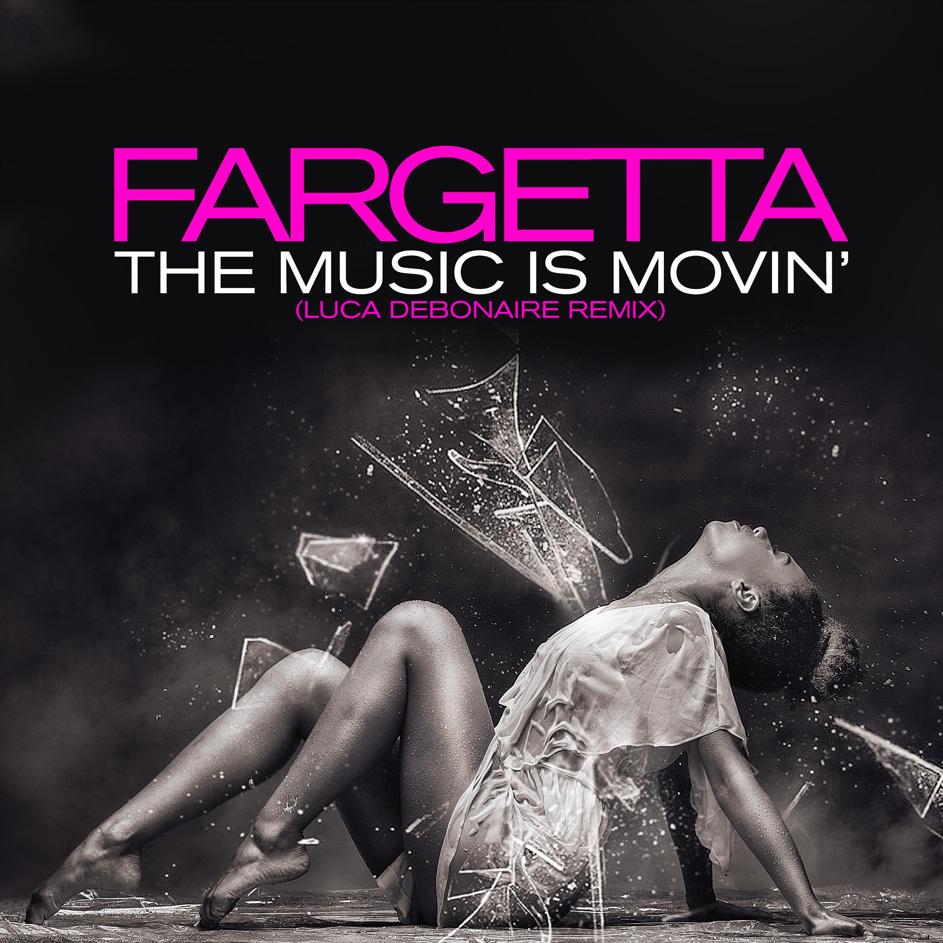 The Music Is Movin' (Luca Debonaire Remix)