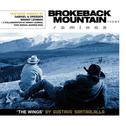 Brokeback Mountain Theme 'The Wings' Remixes专辑