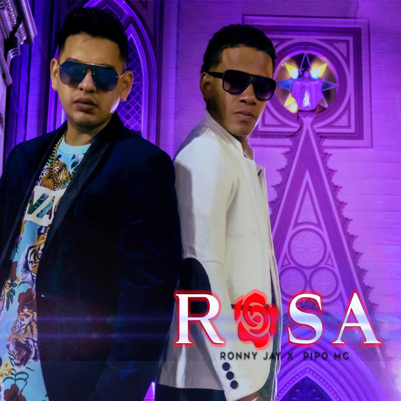 rosa - ronny jay/pipo mc - 单曲 - 网易云音乐