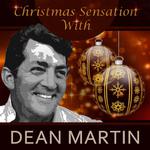Christmas Sensation With Dean Martin专辑