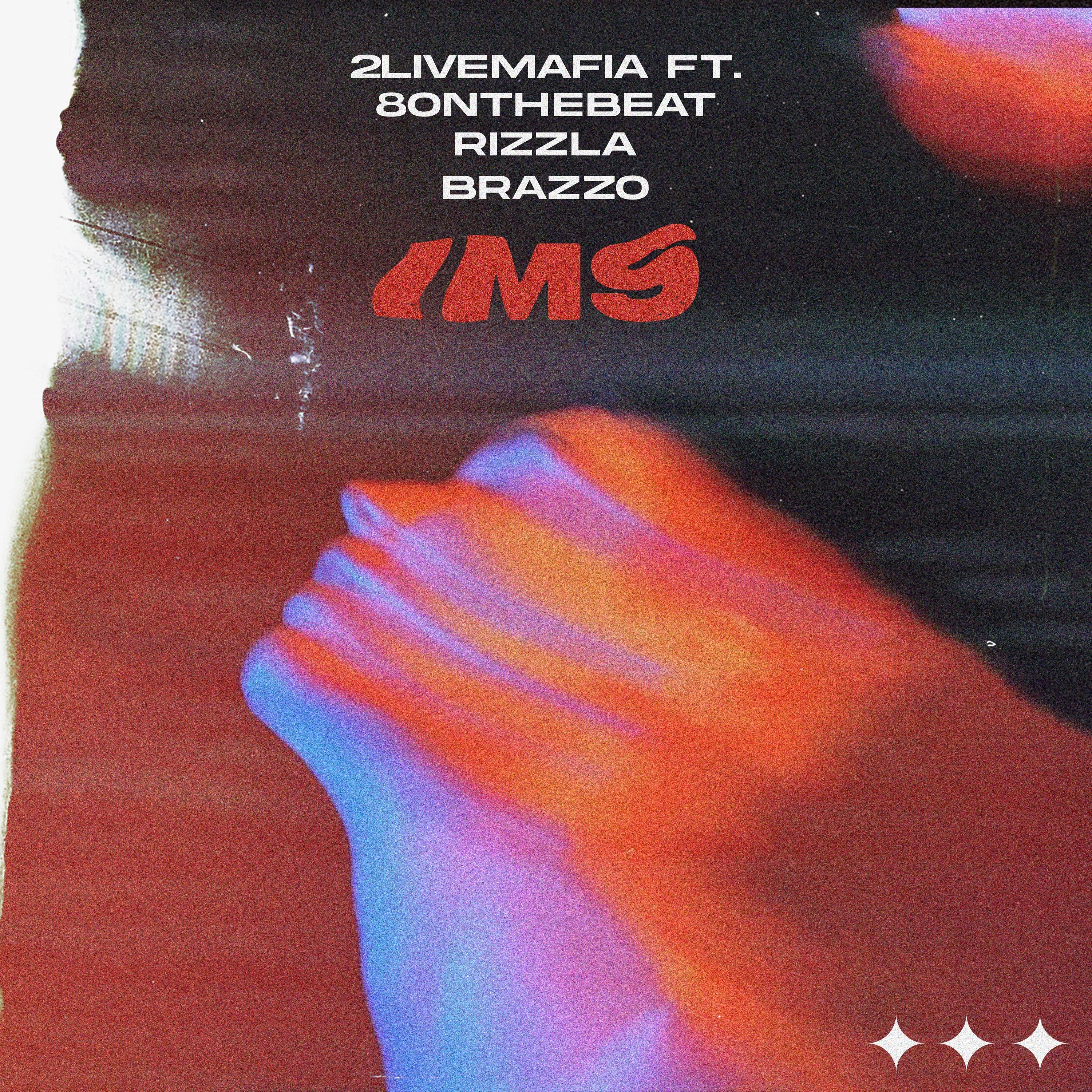 IMS (feat. 8onthebeat, Rizzla, BRAZZO)