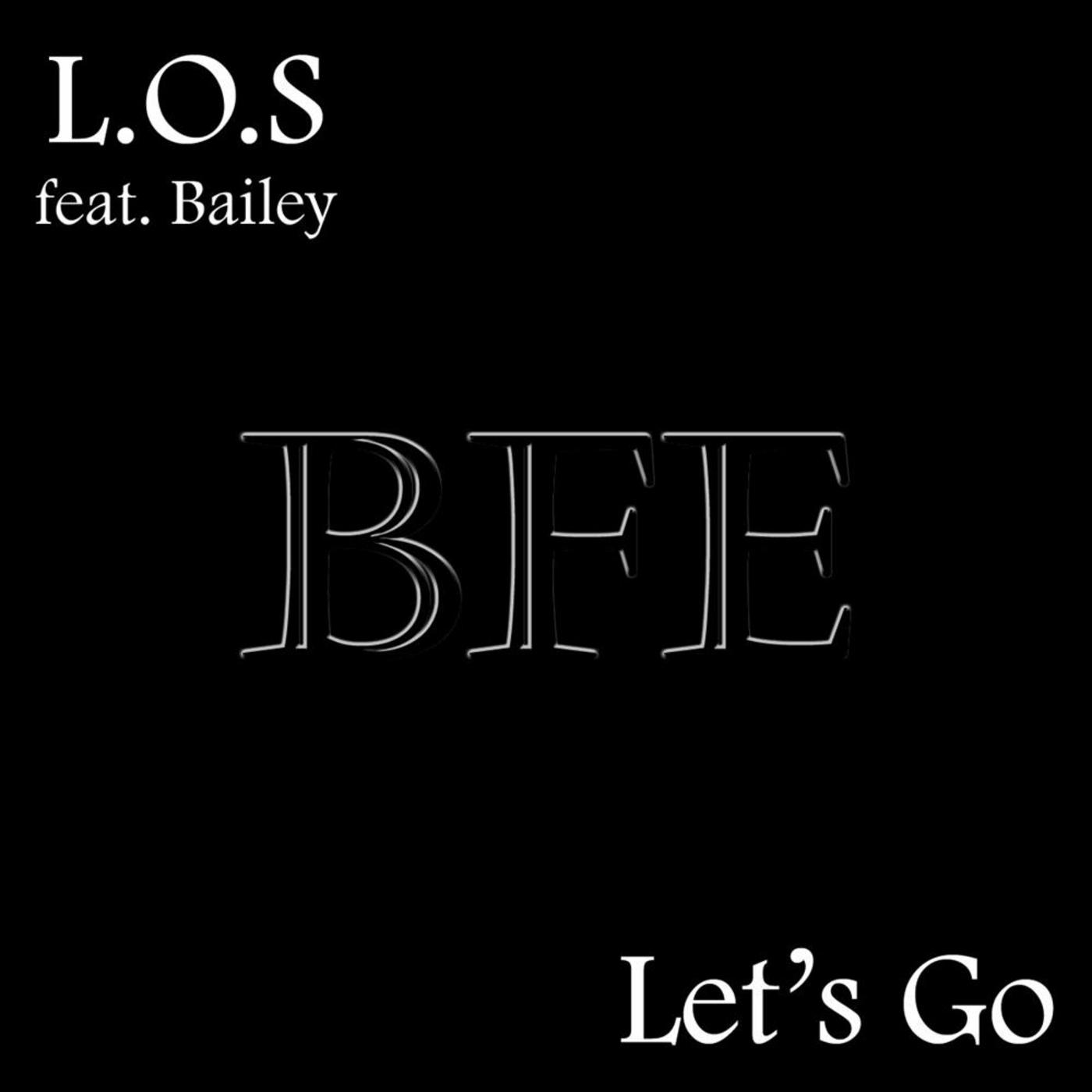 Let's Go (feat. Bailey)