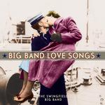 Big Band Love Songs专辑