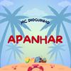 Mc Dioguinho - APANHAR