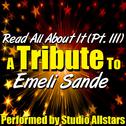 Read All About It (Pt. Iii) [A Tribute to Emeli Sandé] - Single专辑