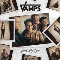 The Vamps-Just My Type 伴奏