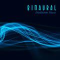 Binaural Meditation Music: 15 Songs for Sleep, Healing, Meditation, Yoga Exercises, Reiki, Reduce St