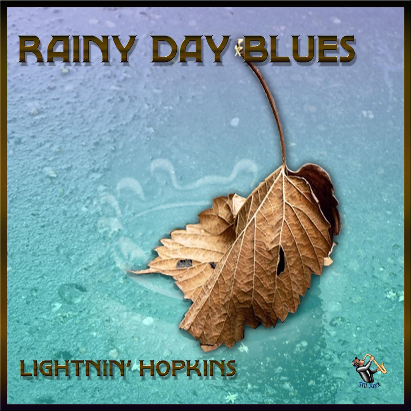 Rainy Day Blues