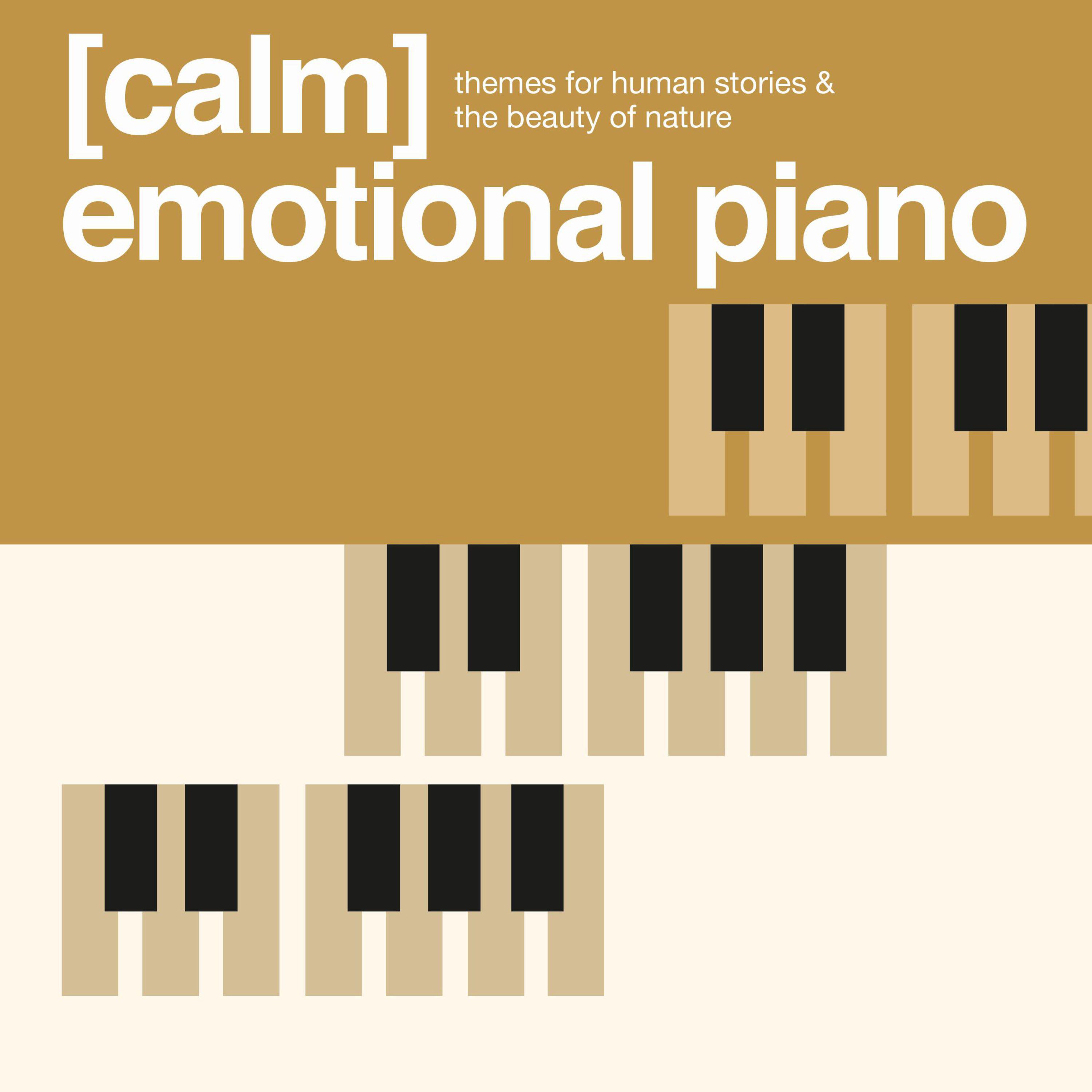 Emotional Piano - Calm专辑