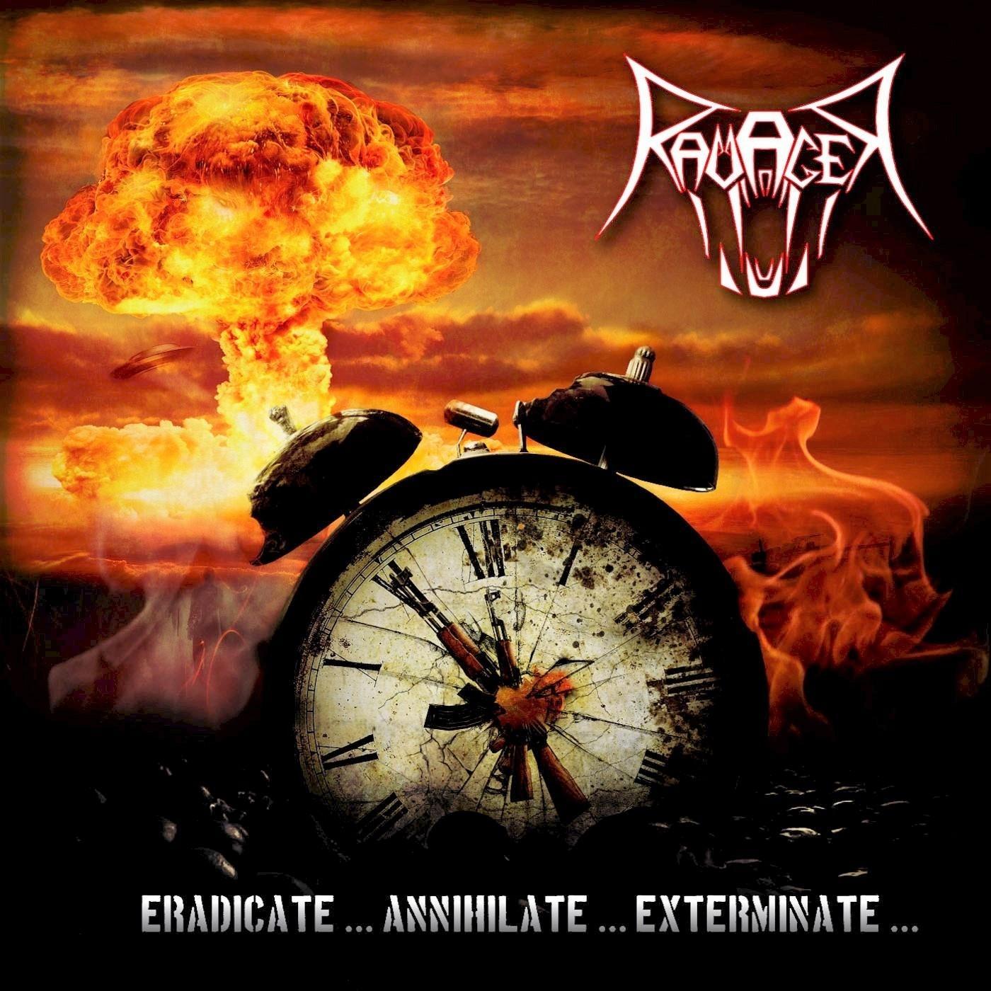 Eradicate... Annihilate... Exterminate...