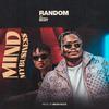 Random - Mind My Business