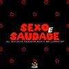 DJ Jéh Du 9 - Sexo e Saudade