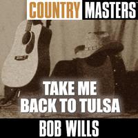 Take Me Back Totulsa - Bob Wills (karaoke)
