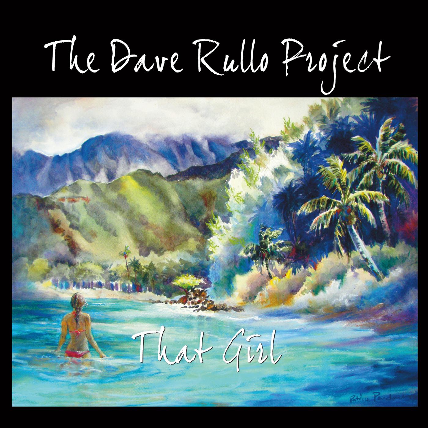 The Dave Rullo Project - Living for Today