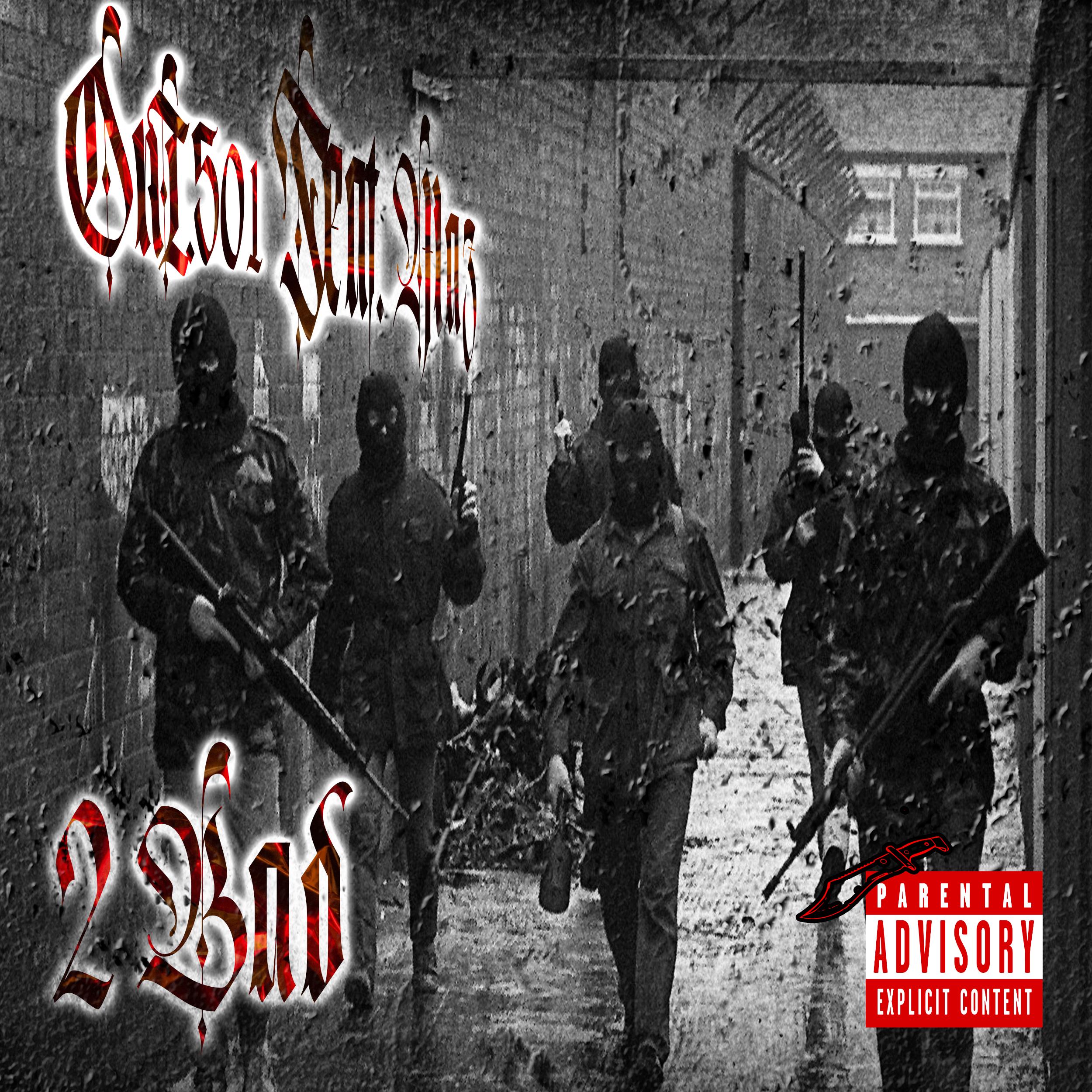 2Bad