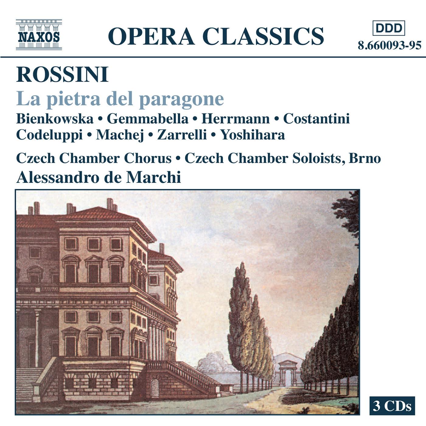 ROSSINI: Pietra del paragone (La)