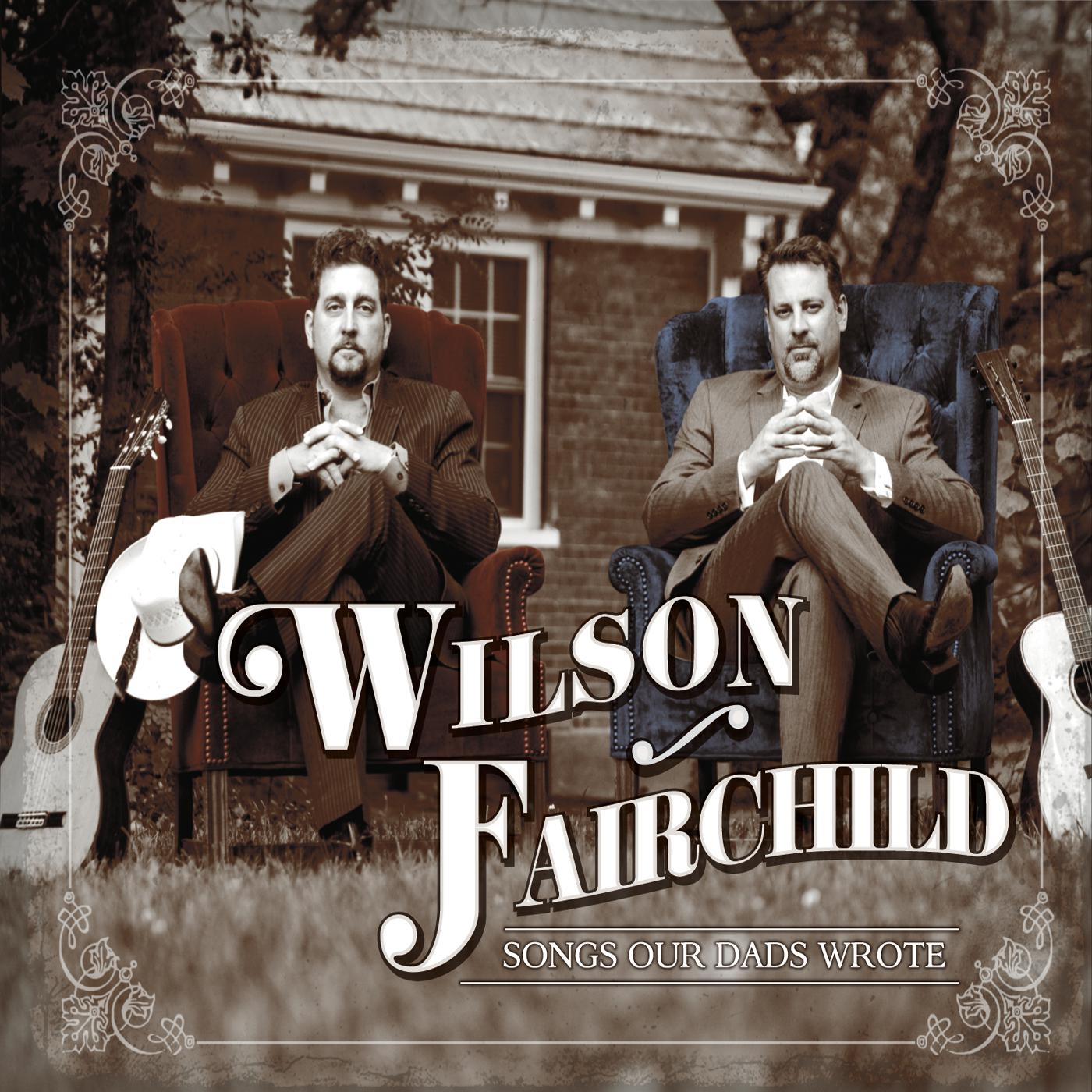 Wilson Fairchild - How Are Things in Clay Kentucky