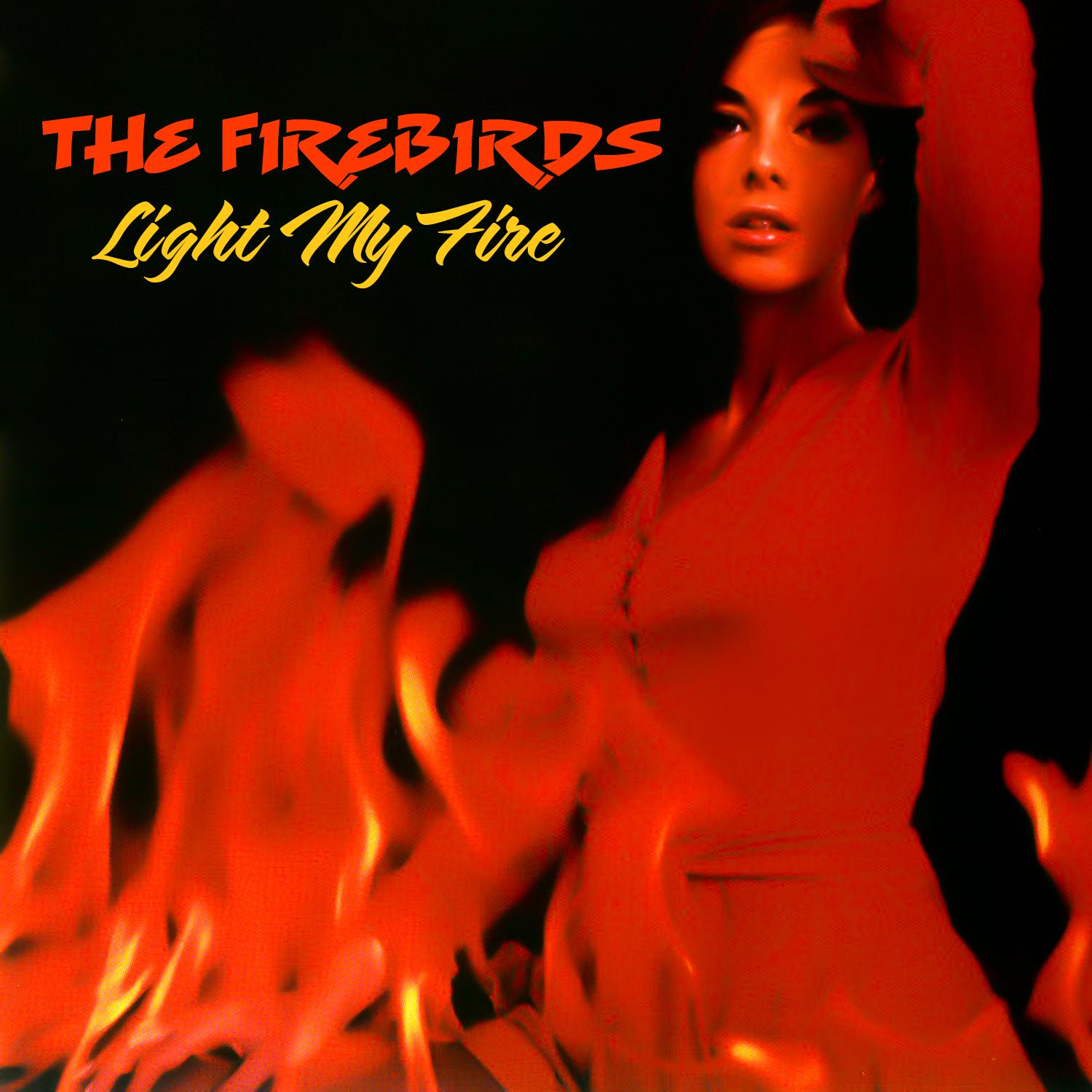 Light My Fire