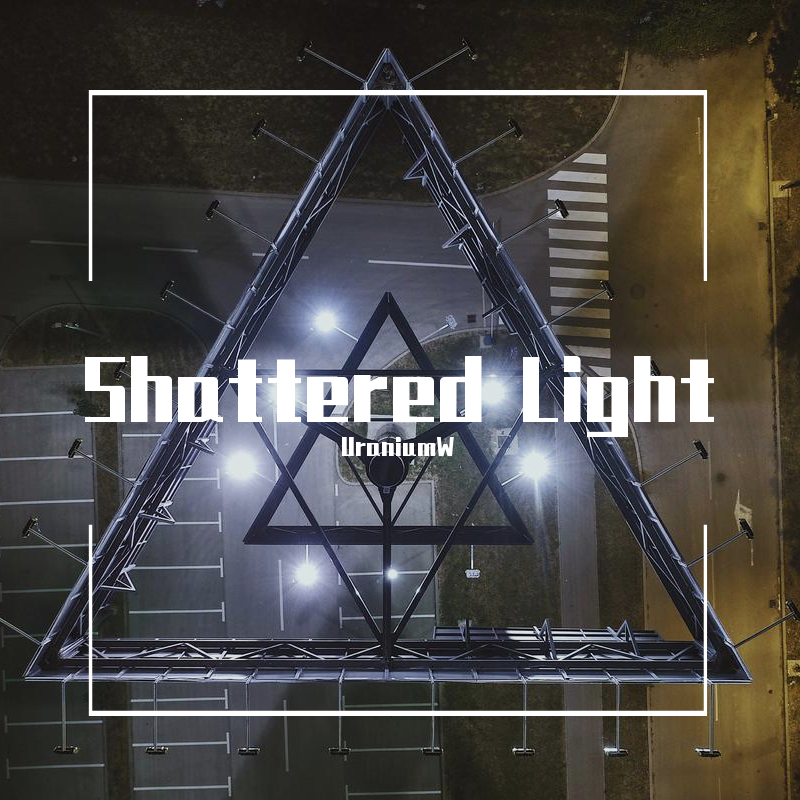 Shattered Light