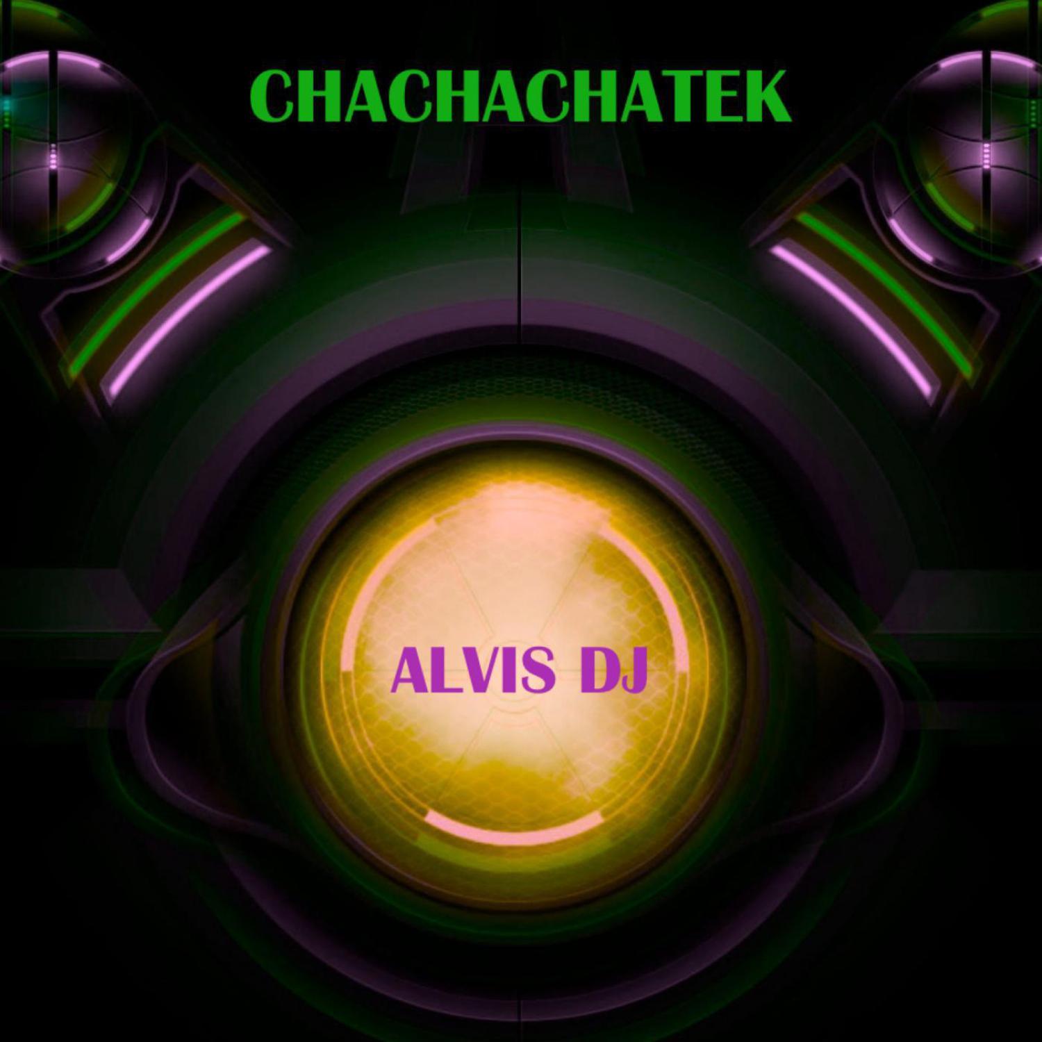 ChachachaTek - Single