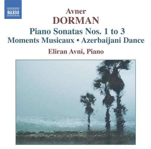 DORMAN: Piano Sonatas 1-3 / Moments Musicaux / Azerbaijani Dance