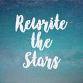 Rewrite the Stars (sLizzNico remix)