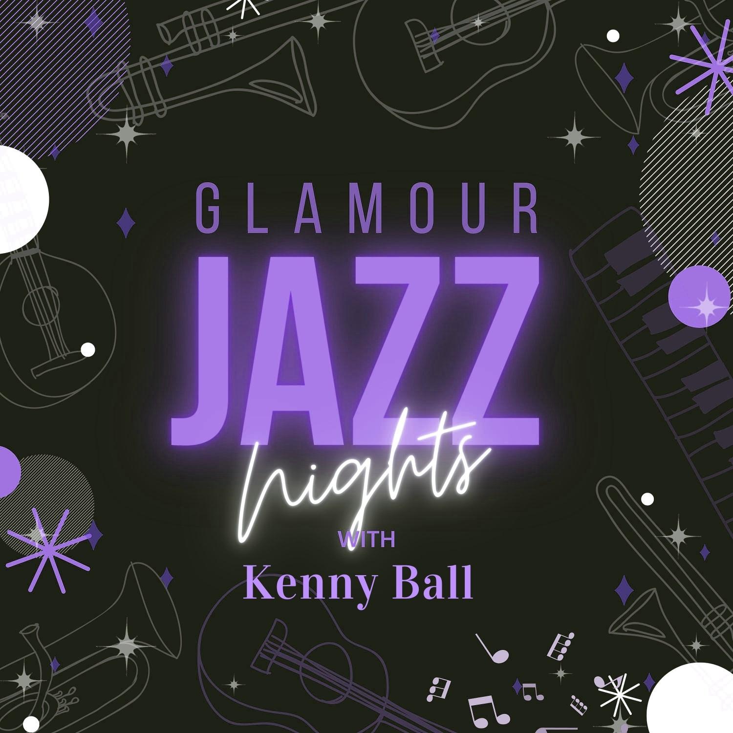 Glamour Jazz Nights with Kenny Ball