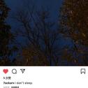 I don't sleep专辑