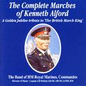 The Complete Marches Of Kenneth Alford专辑