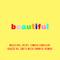 Beautiful (Bazzi vs. EDX Remix)专辑