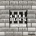 Cell Block Compilation Vol.1