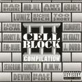 Cell Block Compilation Vol.1