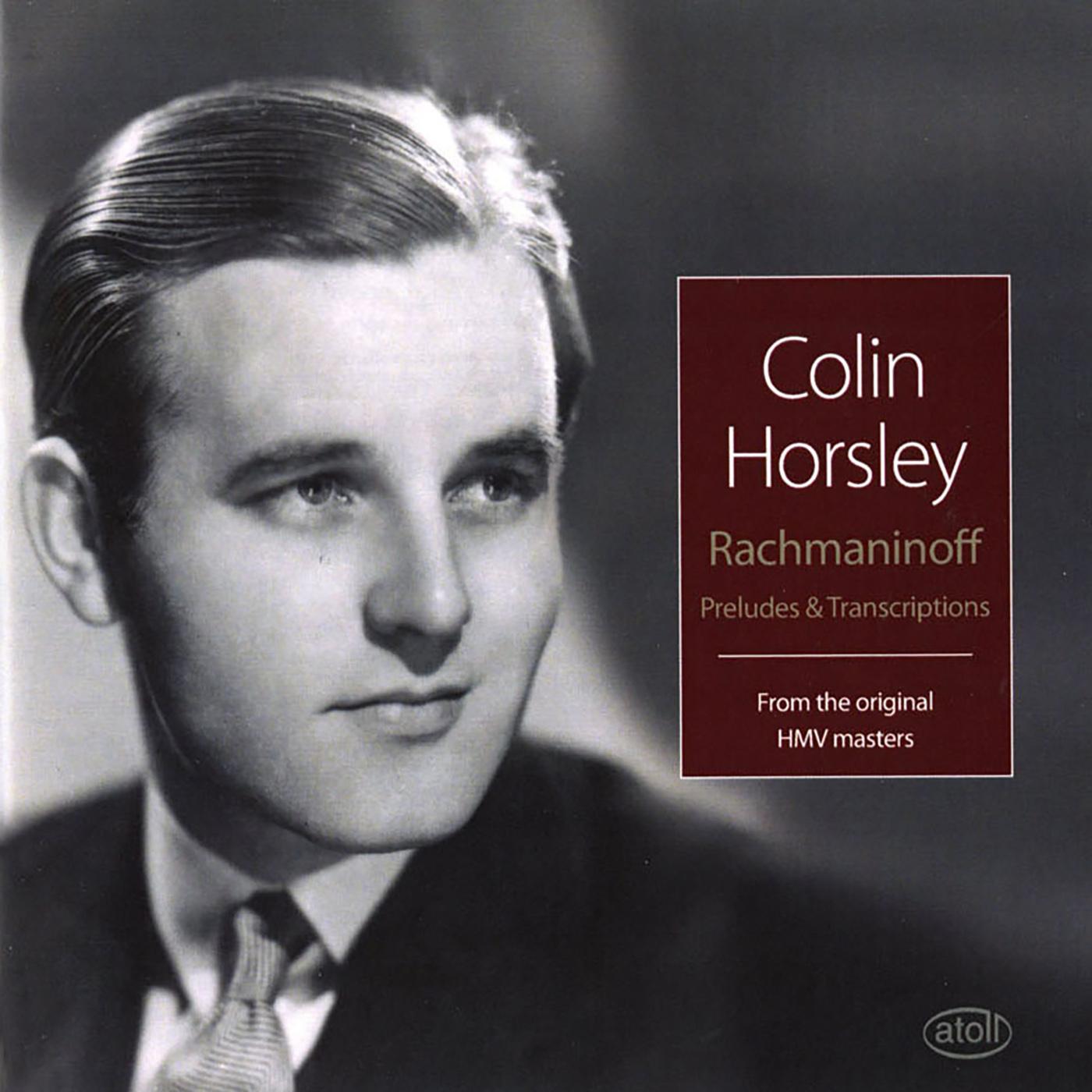 RACHMANINOV, S.: Piano Music and Transcriptions (Horsley, Colin) (1954)
