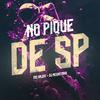 DJ Negritinho - No Pique de Sp