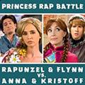 Princess Rap Battle: Rapunzel ＆ Flynn vs. Anna ＆ Kristoff