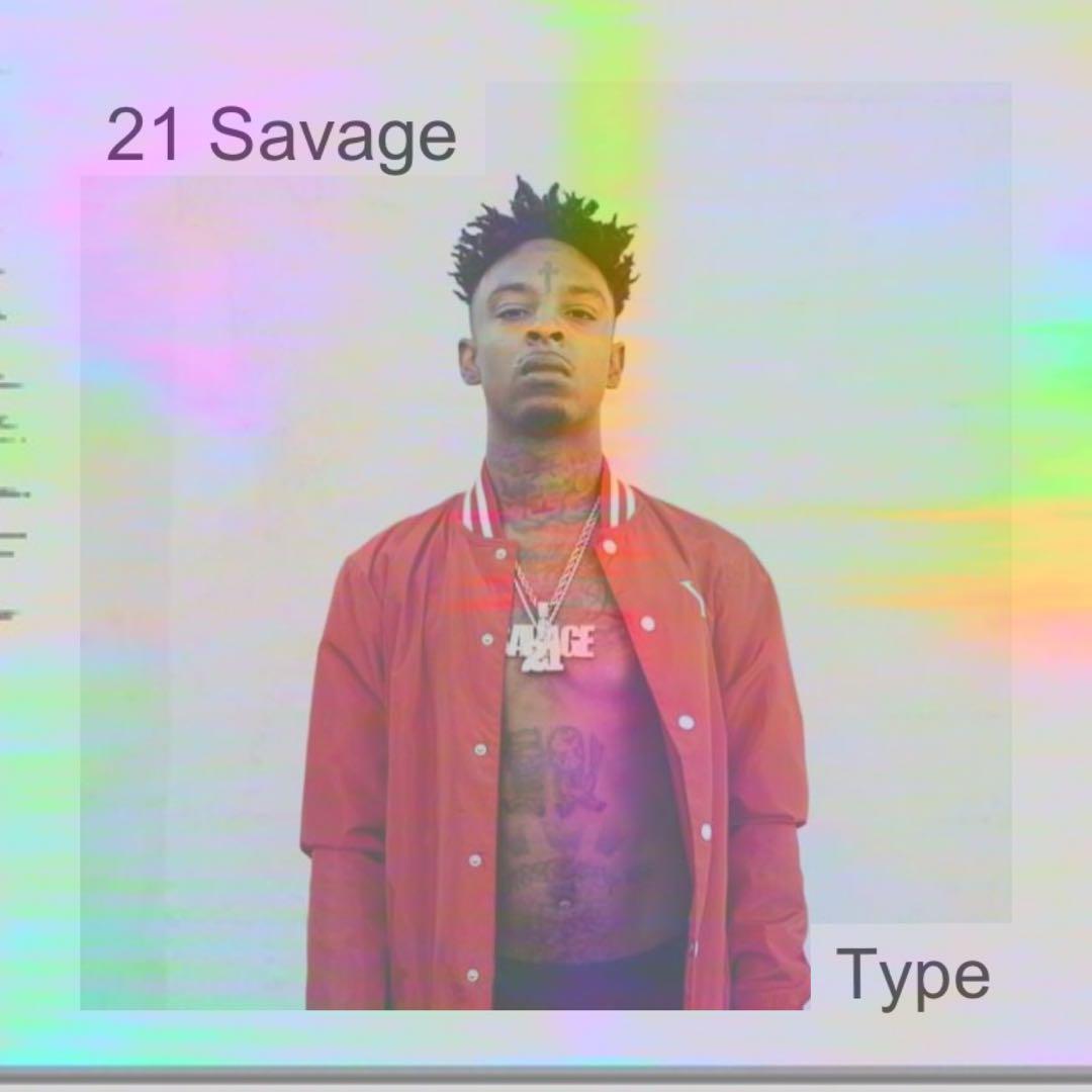 【Sneakin】-21 Savage X Meek Mill Type BEAT专辑