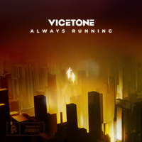 Vicetone - Always Running (Pre-V) 带和声伴奏