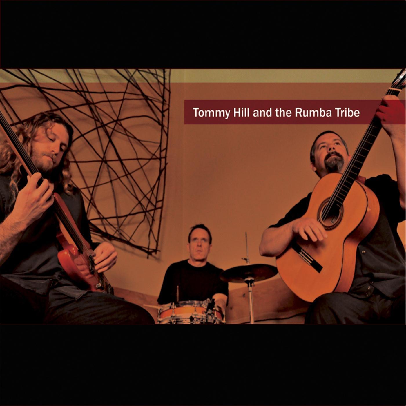 Tommy Hill and the Rumba Tribe