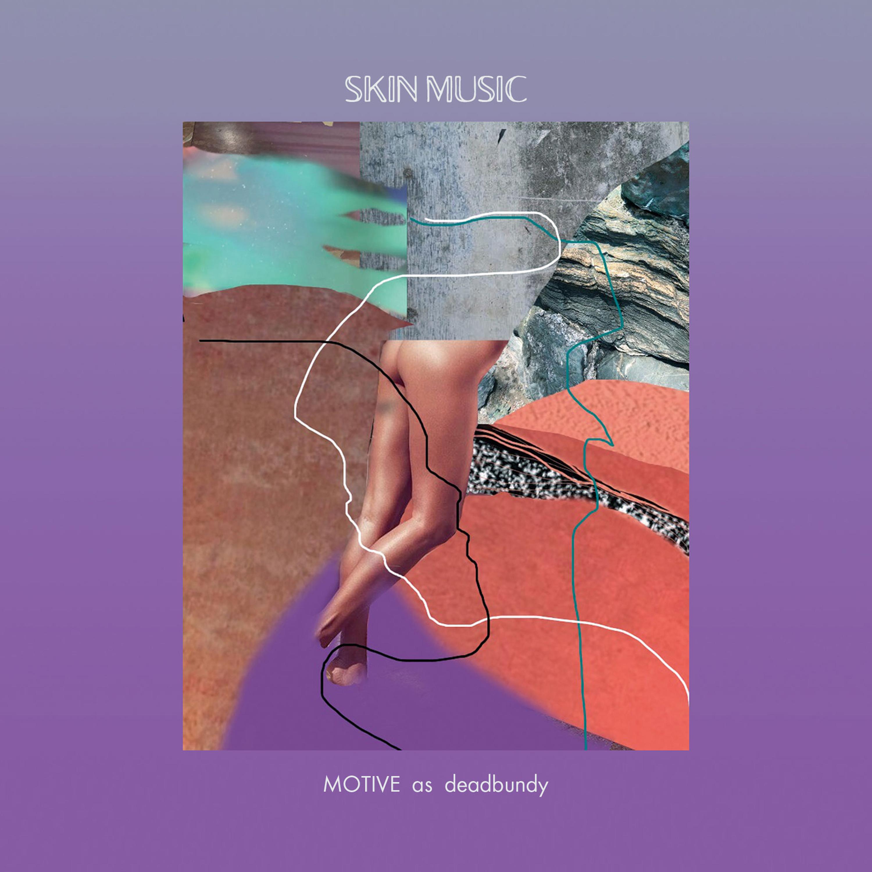 SKIN MUSIC