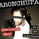 I'm an Albatraoz (Qwazi & Wacam Remix)专辑