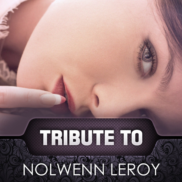 Tribute to Nolwenn Leroy
