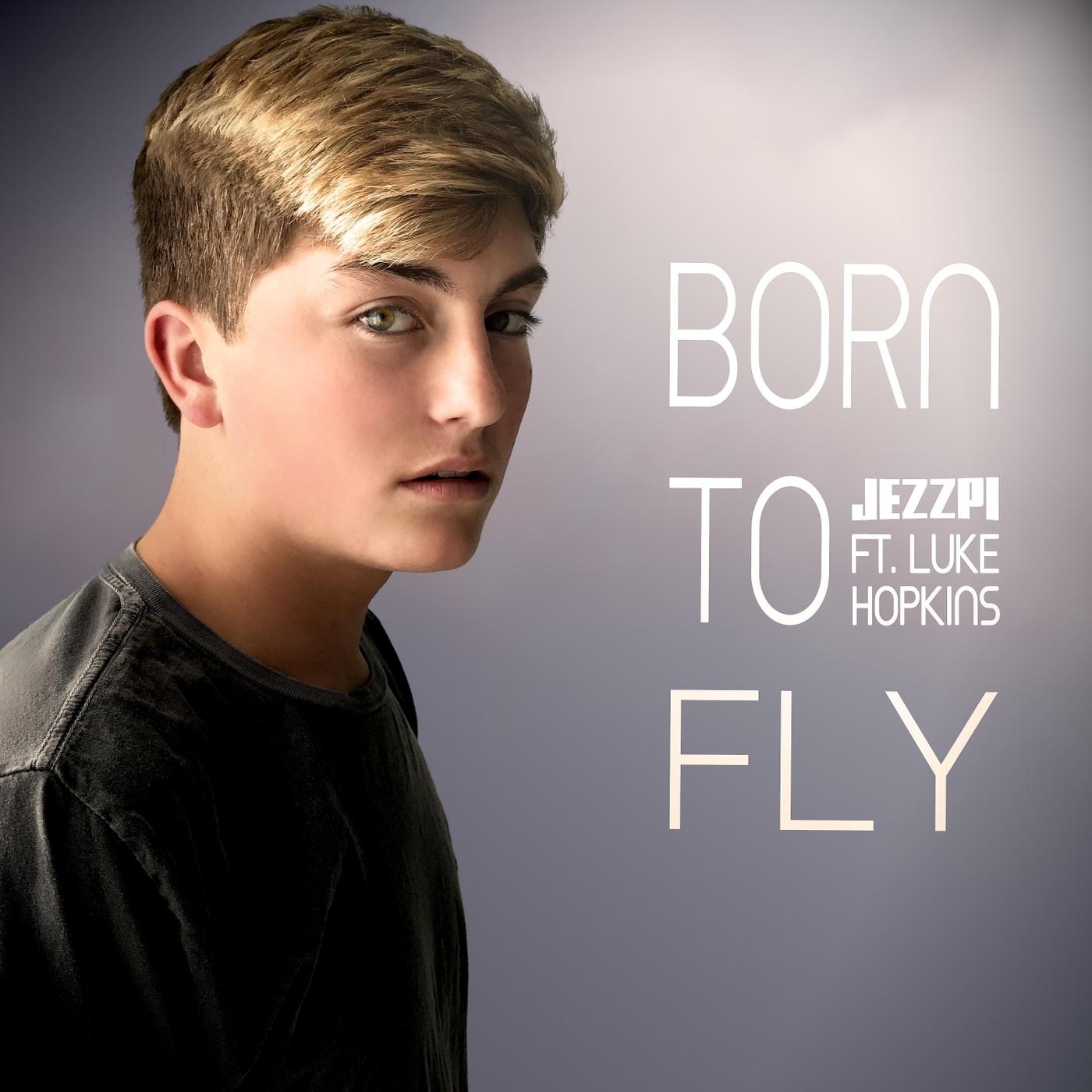 Born to Fly (feat. Luke Hopkins)