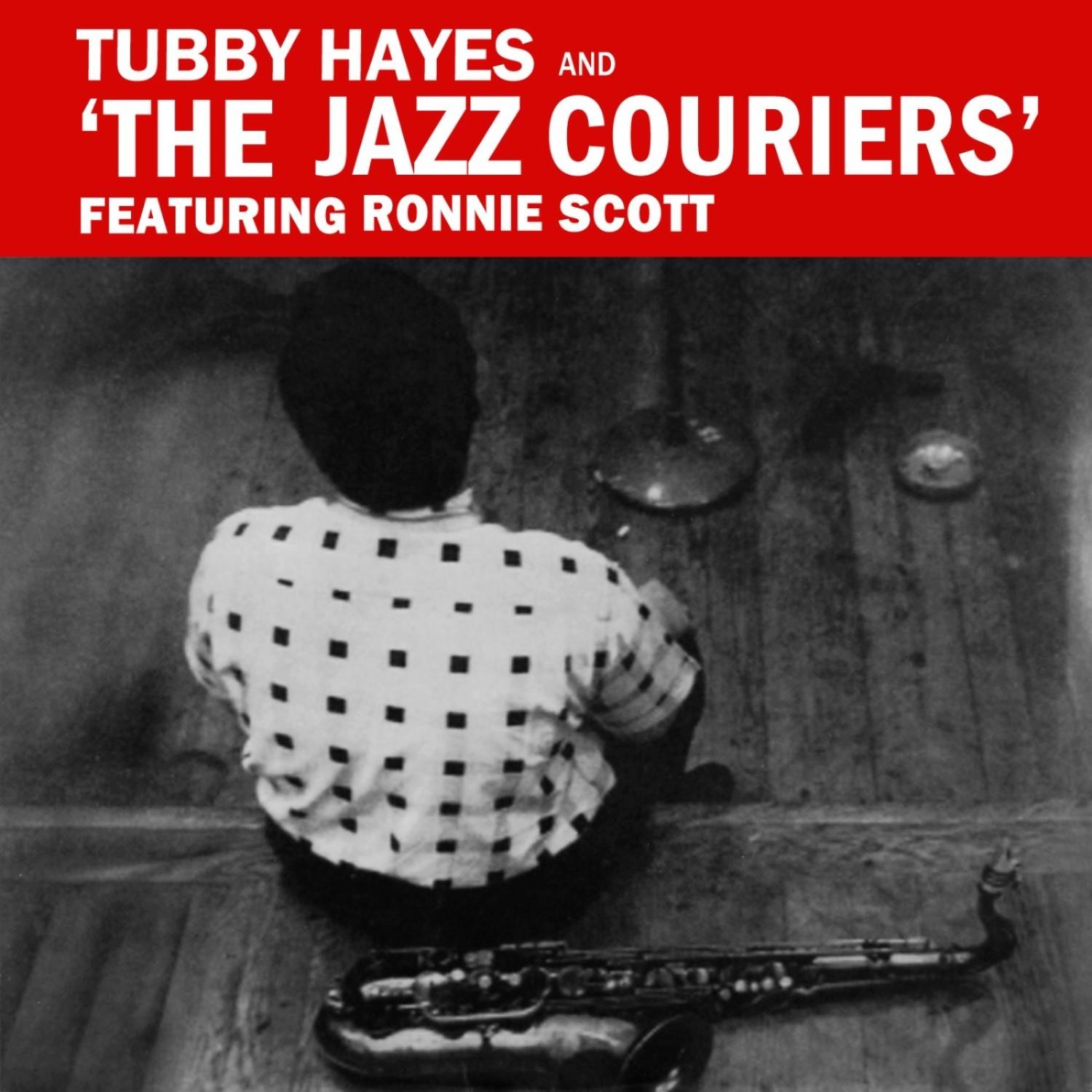 Tubby Hayes And The Jazz Couriers
