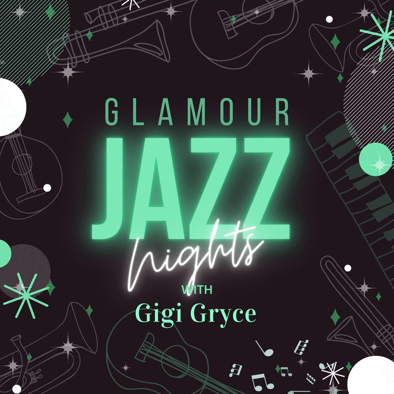 Glamour Jazz Nights with Gigi Gryce